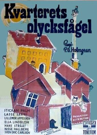 Kvarterets olycksfågel (1947) постер